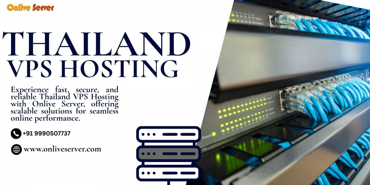 Thailand VPS Hosting with Onlive Server Unlocks the best speed and security